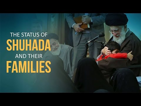 The Status of the Shuhada and their Families | Imam Sayyid Ali Khamenei | Farsi sub English