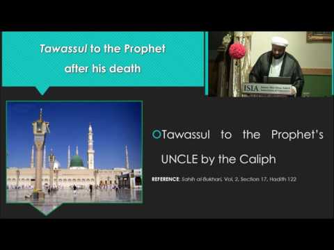 Tawassul Series: The Reality of Tawassul Part 6 - English