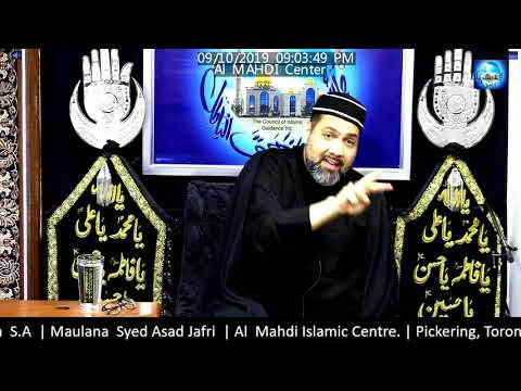 [Majlis] Maulana Syed Asad Jafri  October, 09 2019 Safar 144/2019 English