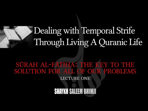 [02] Surah al-Fatiha - The Key to the Solution for All of Our Problems - Muharram 2020 - English