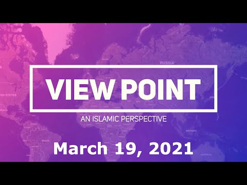 EP-05 “Recognize your Enemy” | View Point - An Islamic Perspective | Sh.Hamzeh Sodagar | March 19, 2021 | English