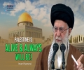 Palestine Is Alive & Always Will Be! | Imam Khamenei | Farsi Sub English