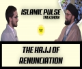 The Hajj of Renunciation | IP Talk Show | English