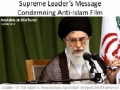 Supreme Leader Message Condemning Anti-Islam Film - 13 Sep 2012 - [ENGLISH] 