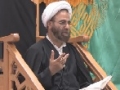 [04] Shahadat Imam Ali (a.s) - Will of Imam Ali (a.s) - H.I. Hurr Shabbiri - 30July13 - English