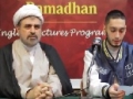 [Ramadhan 1434] Question & Answer with Shaykh Bahmanpour - Part 2 - English