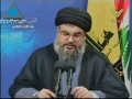Nasrallah Calls On Arab World to Unite to Prevent US Israel From Destroying Gaza - 15Dec08 - English