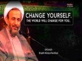 Change yourself... The world will change for you | Agha Alireza Panahian | Farsi sub English