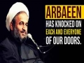 Arbaeen has knocked on each and everyone of our doors | Agha Alireza Panahian - Farsi sub English