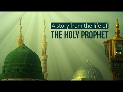A story from the life of The Prophet [S] by Ayatollah Khamenei | Farsi sub English
