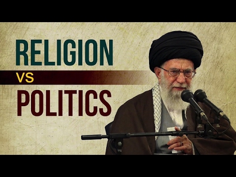 Religion Vs. Politics | Leader of the Muslim Ummah | Farsi sub English
