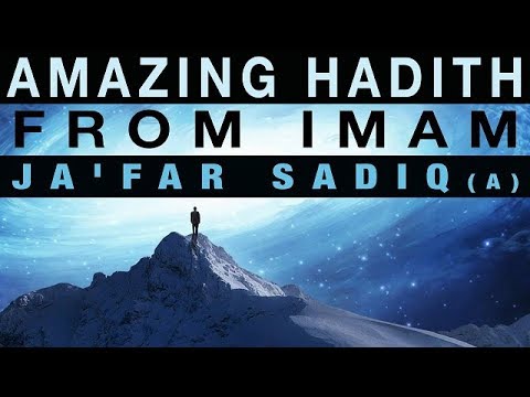 Amazing Hadith from Imam Ja\'far Sadiq | Shaykh Shabbir Hasanally | English