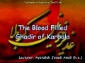[English Translated] Ayatullah Javadi Amoli - The Blood Filled Ghadir of Karbala 1 - Persian
