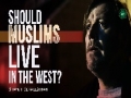 Should Muslims Live in the West? | Shaykh Sekaleshfar | English