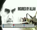 Insured by Allah | Imam Khomeini (r) | Farsi sub English
