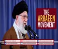  The Arbaeen Movement | Leader of the Muslim Ummah | Farsi Sub English