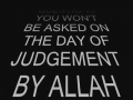 The Question You wont be asked on Day of Judgement - MUST WACTH! - English
