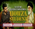 A Clear Instruction for a Howza Student | Ayatollah Sayyid Ali Khamenei | Farsi Sub English