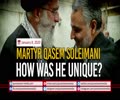 Martyr Qasem Soleimani: How Was He Unique? | Imam Sayyid Ali Khamenei | Farsi Sub English
