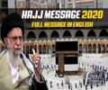 MUST WATCH | HAJJ MESSAGE 2020 | Full Message in English | English