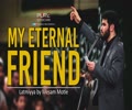 My Eternal Friend | Latmiyya by Mesam Motie | Arabic Sub English