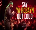 Say Ya Husayn Out Loud | Noha by Majeed Bani Fatemeh | Farsi Sub English