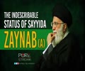 The Indescribable Status Of Sayyida Zaynab (A) | Imam Sayyid Ali Khamenei | Farsi Sub English