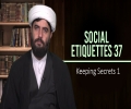 Social Etiquettes 37 | Keeping Secrets 1 | Farsi Sub English