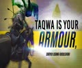 Taqwa Is Your Armour, so Prepare Yourself With It | Shaykh Usama Abdulghani | English