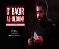 O\' Baqir al-Uloom! | Latmiyya | Farsi Sub English