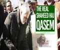 The Real Shaheed Haj Qasem | A Comrade in Arms | Farsi Sub English