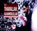  Ya Tharallah, Alhamdulillah | Noha | Farsi Sub English