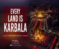 Every Land is Karbala | Imam Khomeini (R) | Farsi Sub English