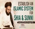 Establish An Islamic System For Shia & Sunni | Martyr Arif Husayn Al-Husayni (R) | Urdu Sub English