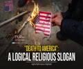 \"Death to America\": A Logical Religious Slogan | Agha Rahimpour Azghadi | Farsi Sub English