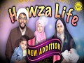 Welcoming Zaynab (New Addition) | Howza Life | English