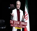 The Divine Ummah & 43 Years of Resistance! | Dr. Hasan Abbasi | Farsi Sub English