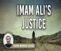Imam Ali\'s Justice | Shaykh Mansour Leghaei | English