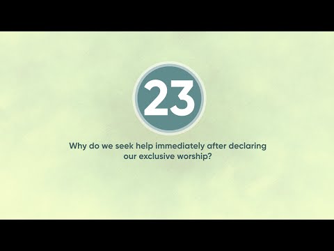 Why do we seek help immediately after declaring our exclusive worship? | English