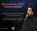 (06August2022) How does Imam Husayn (A) Transform the History of Mankind? (2) | Sayyid Muhammad Hashemi | MUHARRAM 2022 | English