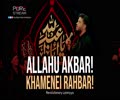 Allahu Akbar! Khamenei Rahbar! | Revolutionary Latmiyya | Farsi Sub English