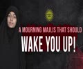 A Mourning Majlis That Should Wake You UP! | Sister Fatima | English