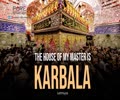 The House of My Master is Karbala | Latmiyya | Farsi Sub English