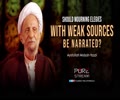 Should Mourning Elegies With Weak Sources Be Narrated? | Ayatollah Misbah-Yazdi | Farsi Sub English