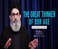 The Great Thinker Of Our Age | Sayyid Hashim al-Haideri | Arabic Sub English