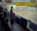 America Wants A Submissive Iran | Imam Khamenei | Farsi Sub English