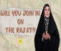 Will You Join In, On the Raj'at? | Sister Spade | English