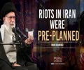 RIOTS IN IRAN WERE PRE-PLANNED | Imam Khamenei | Farsi Sub English