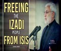 Freeing the Izadi People from ISIS | Shaheed Abu Mahdi al-Mohandes | Arabic Sub English