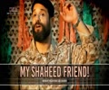 My Shaheed Friend! | Surood by Abuzar Roohi and Children | Farsi Sub English